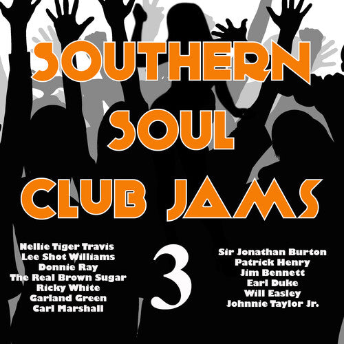 SOUTHERN SOUL CLUB JAMS 3 / VARIOUS
