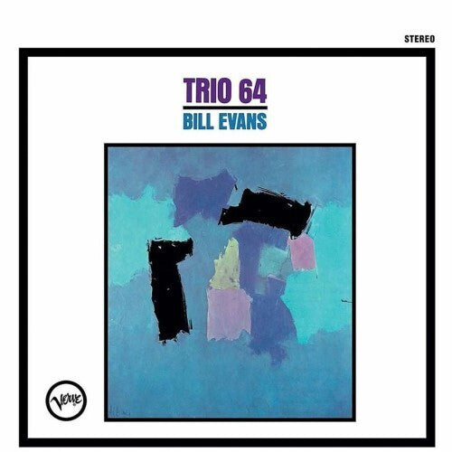 BILL EVANS: TRIO 64 (VERVE ACOUSTIC SOUNDS SERIES)