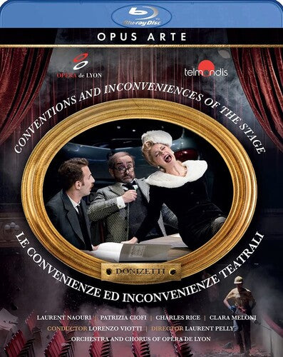 Donizetti: Le Convenienze Ed Inconvenienze Teatrali