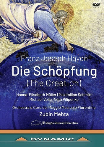 Haydn: Die Schöpfung  Mehta, Muller, Schmitt, Volle, Pilipenko, Coro E Orchestra Del Maggio Musicale Fiorentino