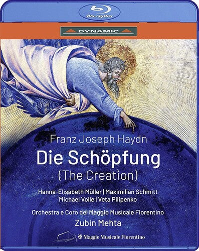 Haydn: Die Schöpfung  Mehta, Muller, Schmitt, Volle, Pilipenko, Coro E Orchestra Del Maggio Musicale Fiorentino