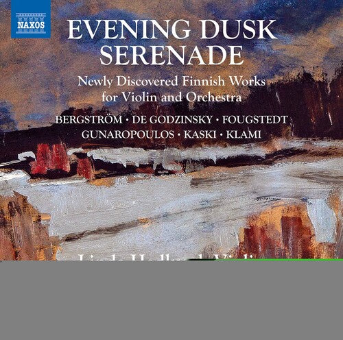 Evening Dusk Serenade - Newly Discovered Finnish Works For V