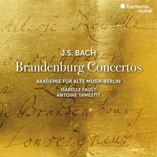 Bach: Brandenburg Concertos / Faust, Tamestit, Academy for Ancient Music Berlin