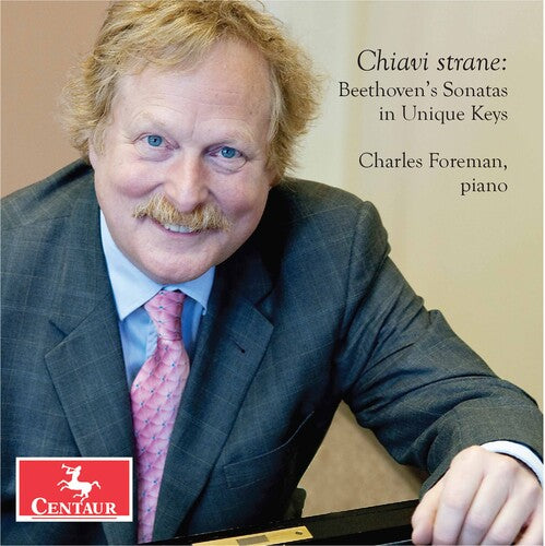 Chiavi strane - Beethoven's Sonatas in Unique Keys