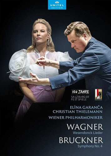Wagner: Wesendonck Lieder - Bruckner: Symphony No. 4