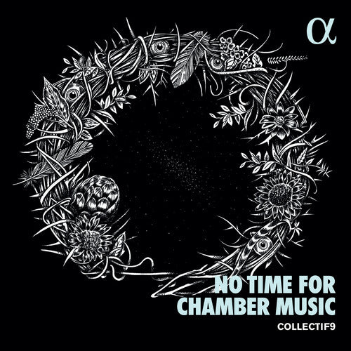 No Time For Chamber Music