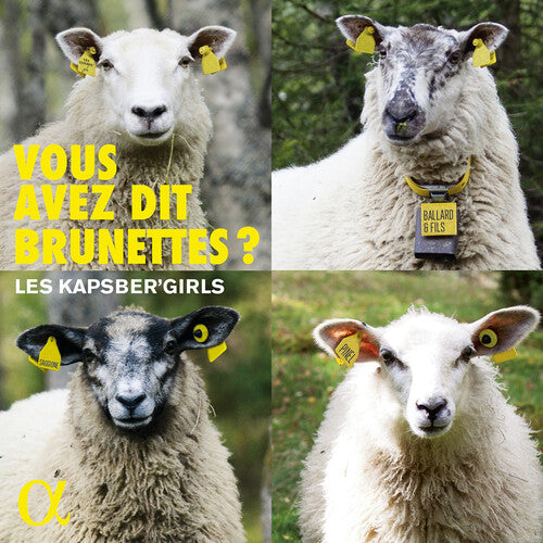 VOUS AVEZ DIT BRUNETTES?