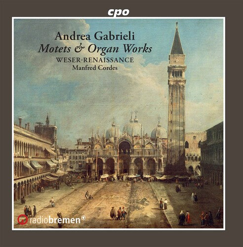 MOTETS, PSALMS & ORGAN WORKS