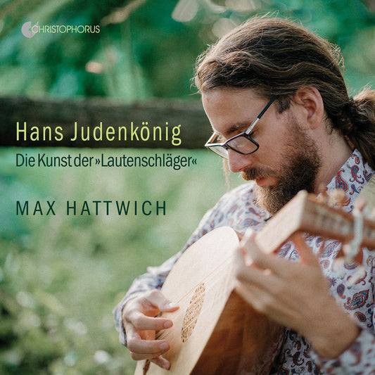 Hans Judenkönig: The Art of Lute / Boudevin, Wieners, Hattwich