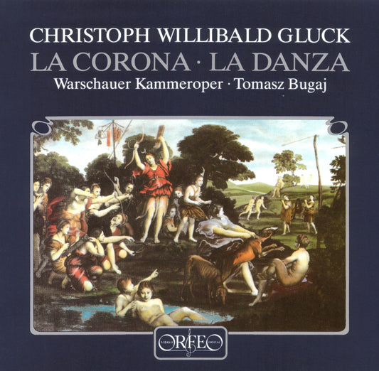 Gluck: La corona & La danza