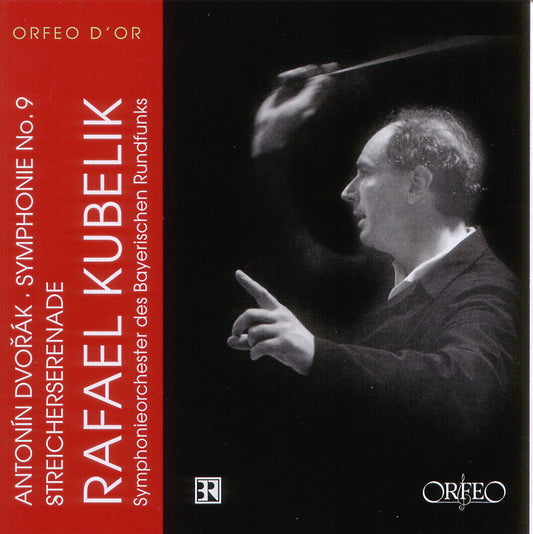 Dvorák: Symphony No. 9 in E Minor, Op. 95 & Serenade for Str