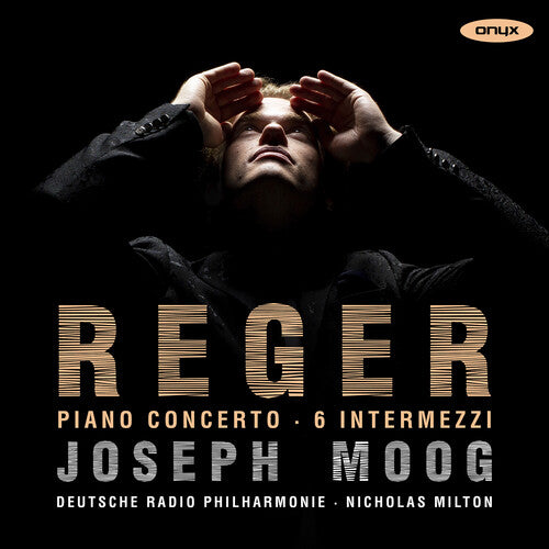 REGER: PIANO CONCERTO 6 INTERMEZZI