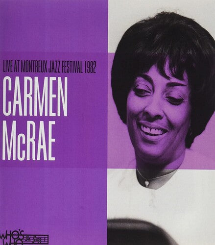 LIVE AT THE MONTREAUX JAZZ FESTIVAL 1982