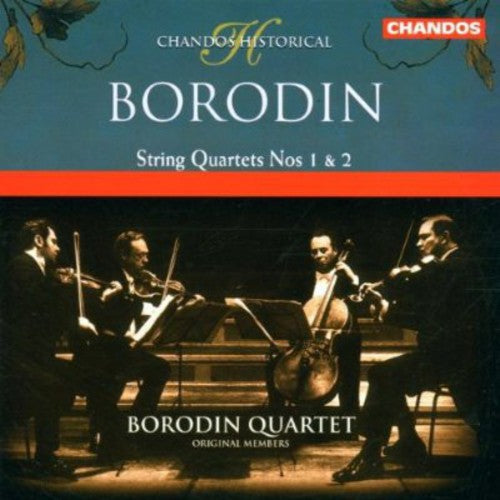 BORODIN: String Quartets Nos. 1 and 2