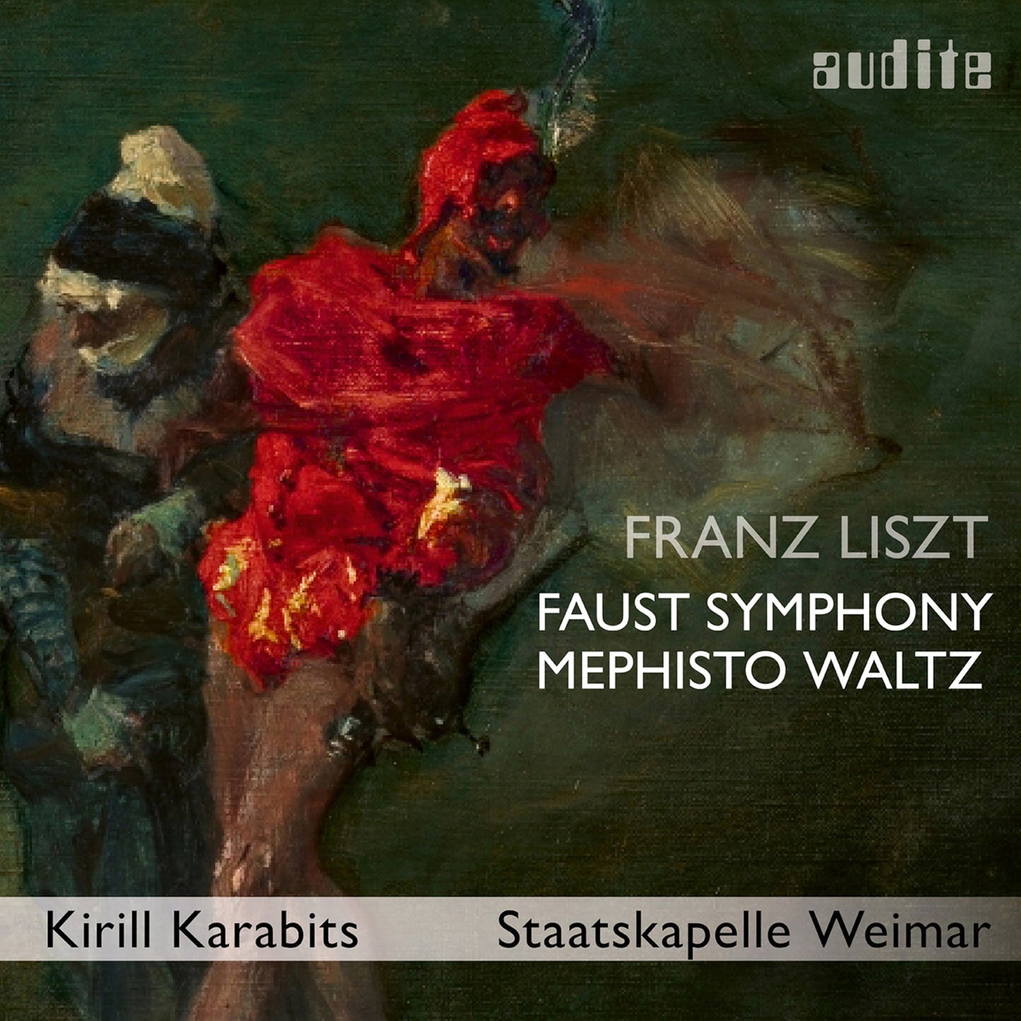 Liszt: A Faust Symphony; Mephisto Waltz
