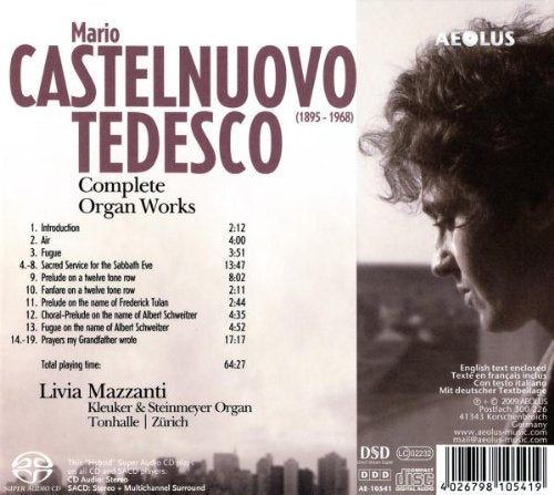 Castelnuovo-Tedesco: Complete Organ Works