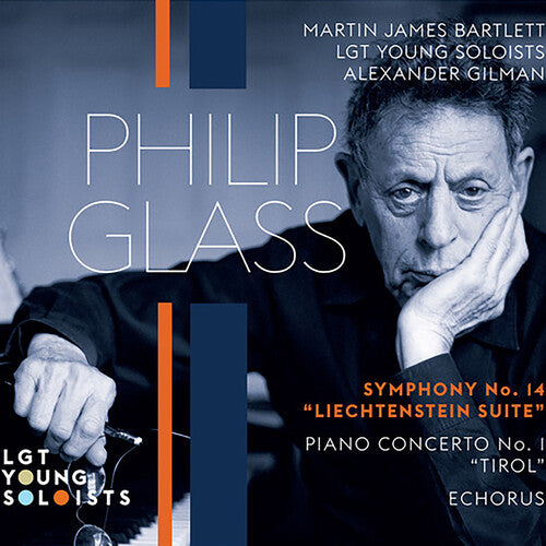 GLASS: SYMPHONY NO.14 PIANO CONCERTO NO.1 ECHORUS