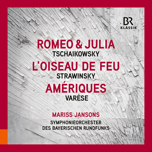 Tchaikovsky: Romeo & Julia; Stravinsky: L’Oiseau De Feu
Vare