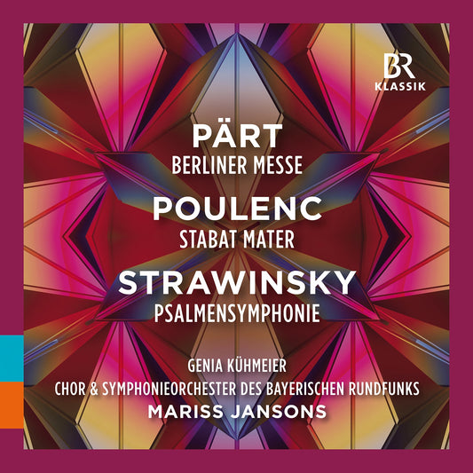 Part: Berliner Messe; Poulenc: Stabat Mater; Stravinsky: Psa