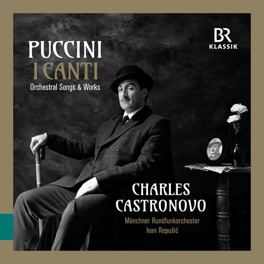 Puccini: I Canti & Orchestral Works