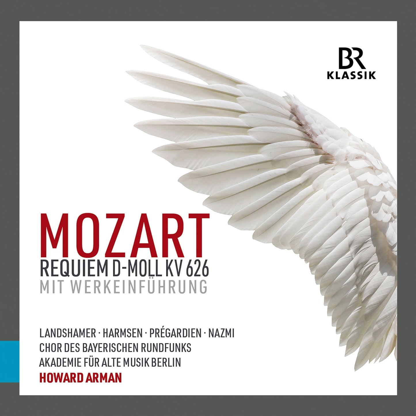 Mozart: Requiem D Minor K. 626 (With Introduction)