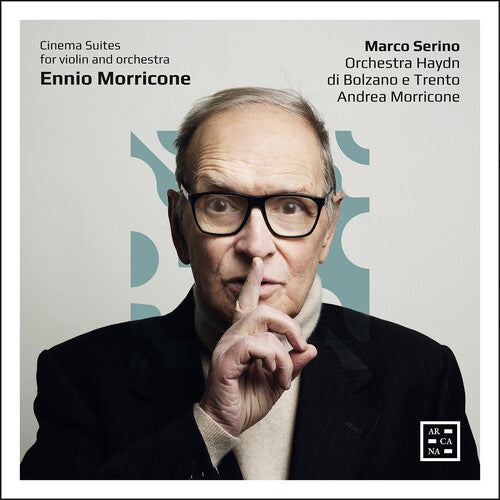 Morricone: Cinema Suites for Violin and Orchestra