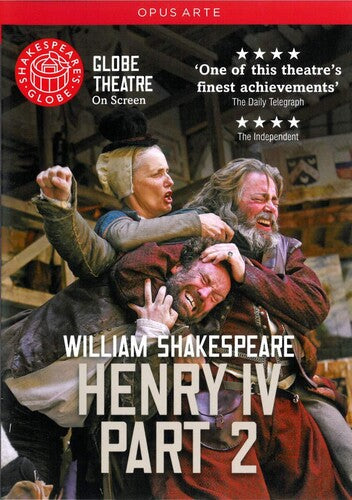 Shakespeare: Henry Iv (Part 2)  Roger Allam, Jamie Parker, Oliver Cotton, William Gaunt, Paul Rider, Jason Baughan, Danny Lee Wynter