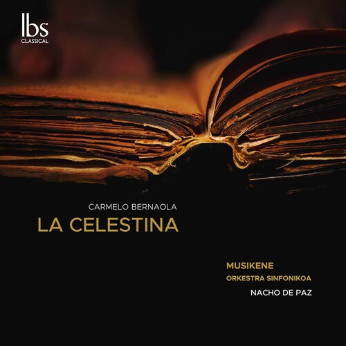 Bernaola: La Celestina (Complete Ballet)