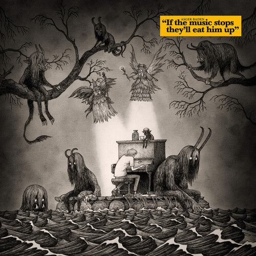 If The Music Stops, They'll Eat Him Up (Yellow Vinyl Edition