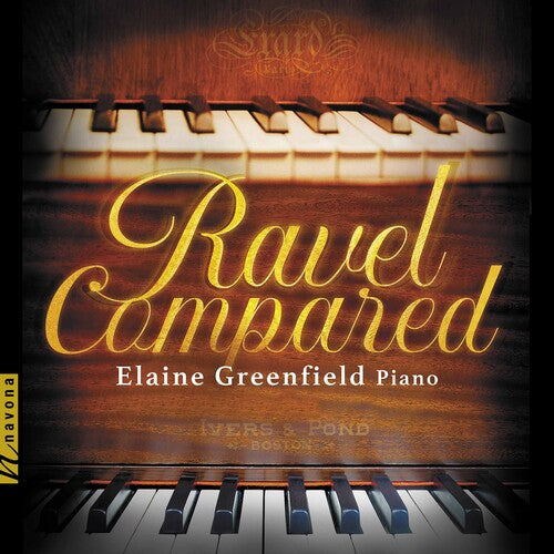 Ravel Compared  Elaine Greenfield