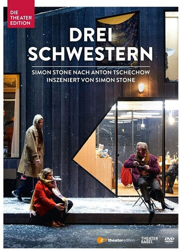 Drei Schwestern  Simon Stone
