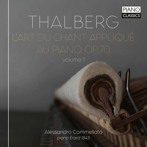 Thalberg: L'Art du Chant Applique au Piano, Op.70, Vol. 1