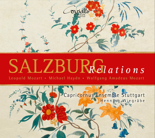 L. Mozart, M. Haydn & W.A. Mozart: Salzburg Relation