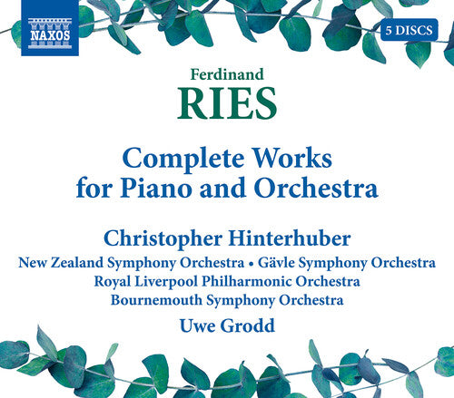 Ries: Complete Works For Piano & Orchestra