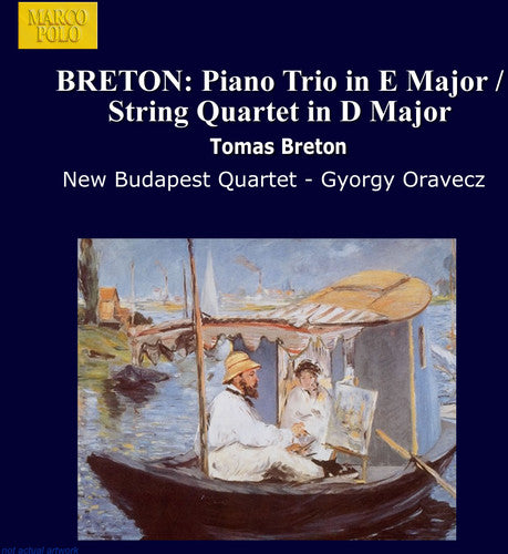 BRETON: Piano Trio in E Major / String Quartet in D Major