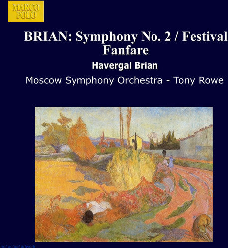 BRIAN: Symphony No. 2 / Festival Fanfare