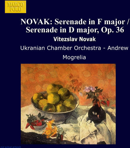 NOVAK: Serenade in F major / Serenade in D major, Op. 36