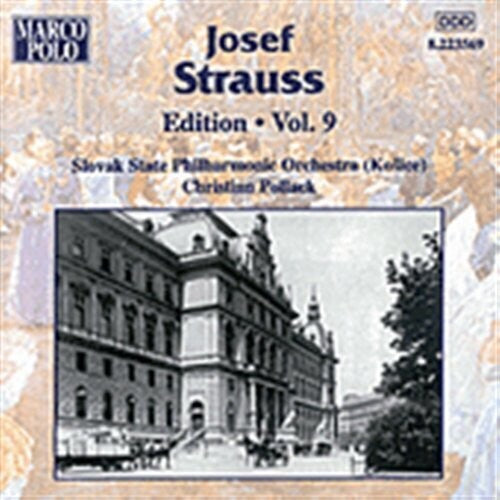 STRAUSS, Josef: Edition - Vol.  9