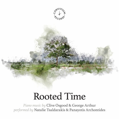 Rooted Time  Panayotis Archontides, Natalie Tsaldarakis