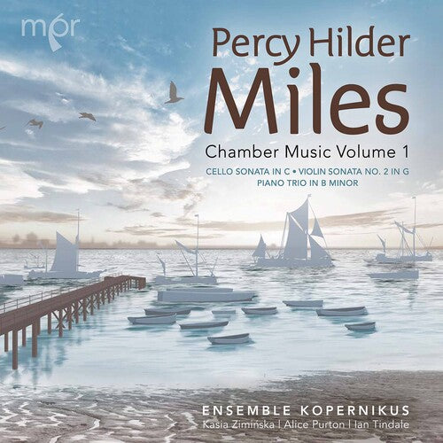 Miles: Chamber Music, Vol. 1  Ensemble Kopernikus