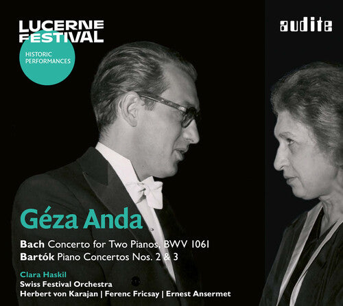 Lucerne Festival, Vol. 17 - Geza Anda & Clara Haskil