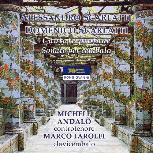 A. Scarlatti & D. Scarlatti: Cantate Profane E Sonate Per Ce  Michele Andalo, Marco Farolfi