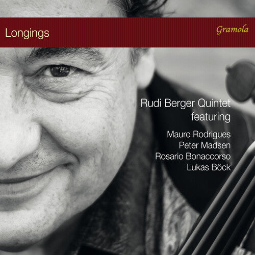 Longings  Rudi Berger Quintet