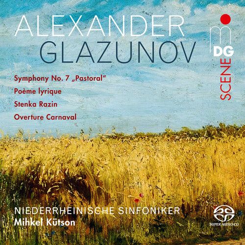 Glazunov: Symphony No. 7 "Pastoral", Poeme Lyrique, Stenka R