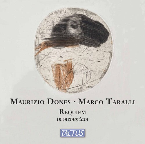 Dones & Taralli: Requiem in Memoriam