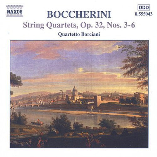 BOCCHERINI: String Quartets Op. 32, Nos. 3-6