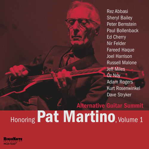 HONORING PAT MARTINO VOL. 1
