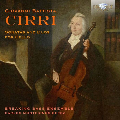 Cirri: Sonatas & Duos For Cello