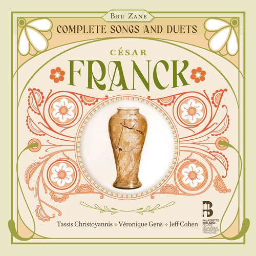 Franck: Complete Songs & Duets