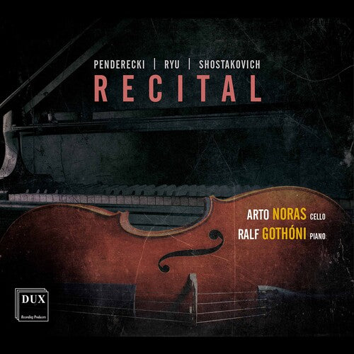 Penderecki, Ryu & Shostakovich: Recital